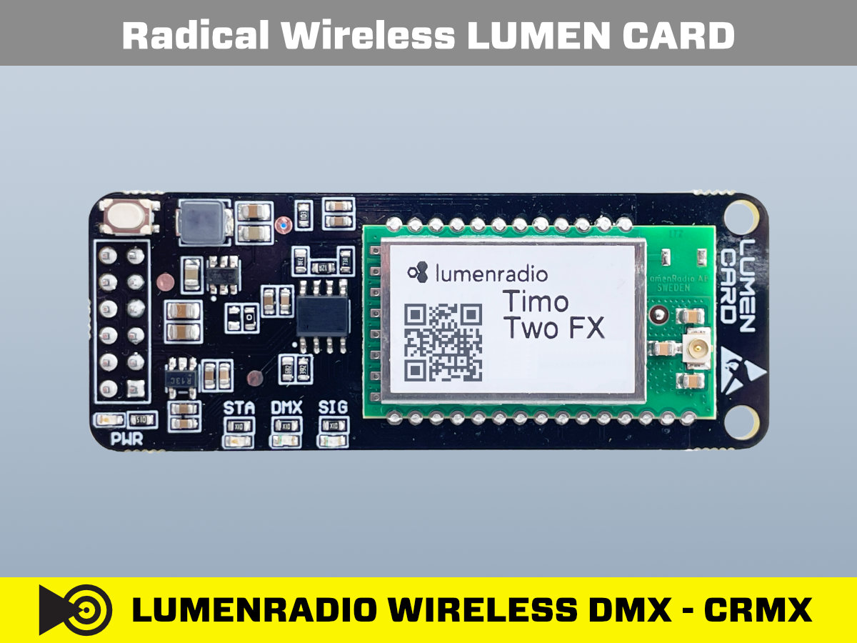 Radical Wireless CRMX Lumenradio LUMEN CARD TOP View